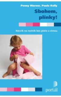 SBOHEM PLÍNKY!NÁCVIK NA NOČNÍK BEZ PLÁČE A STRESU