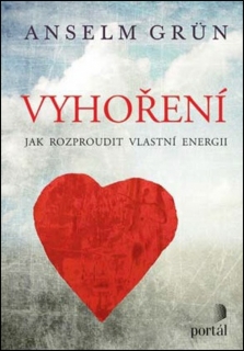 VYHOŘENÍ JAK ROZPROUDIT VLASTNÍ ENERGII