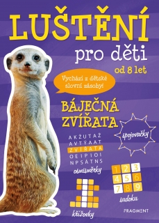 LUŠTĚNÍ PRO DĚTI - BÁJEČNÁ ZVÍŘATA