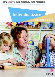 INDIVIDUALIZACE V MATEŘSKÉ ŠKOLCE