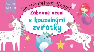 ZÁBAVNÉ UČENÍ S KOUZELNÝMI ZVÍŘÁTKY