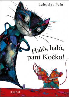 HALÓ,HALÓ,PANÍ KOČKO!