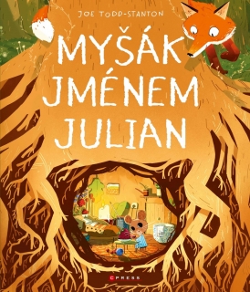 MYŠÁK JMÉNEM JULIAN