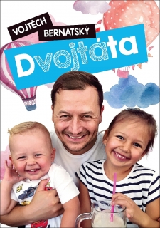 VOJTĚCH BERNATSKÝ: DVOJTÁTA