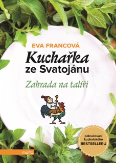 KUCHAŘKA ZE SVATOJÁNU-ZAHRADA NA TALÍŘI