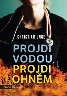 PROJDI VODOU, PROJDI OHNĚM