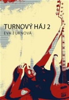 TURNOVÝ HÁJ 2