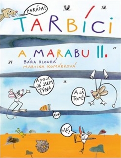 TARBÍCI A MARABU II.