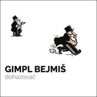 GIMPL BEJMIŠ,DOHAZOVAČ