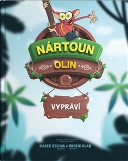 NÁRTOUN OLIN VYPRÁVÍ