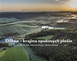 DŽBÁN – KRAJINA OPUKOVÝCH PLOŠIN
