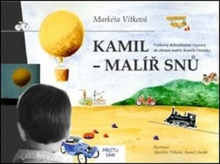 KAMIL - MALÍŘ SNŮ