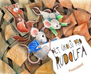 PĚT ÚKOLŮ PRO RUDOLFA