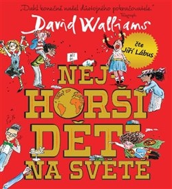 CD NEJHORŠÍ DĚTI NA SVĚTĚ