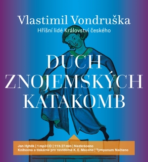 CD DUCH ZNOJEMSKÝCH KATAKOMB