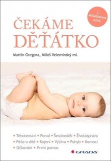 ČEKÁME DĚŤÁTKO - 3. VYD.