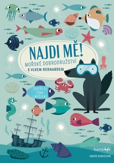 NAJDI MĚ! MOŘSKÉ DOBRODRUŽSTVÍ