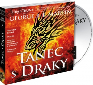 CD TANEC S DRAKY-PÍSEŇ LEDU A OHNĚ   ČTE F.DOČKAL