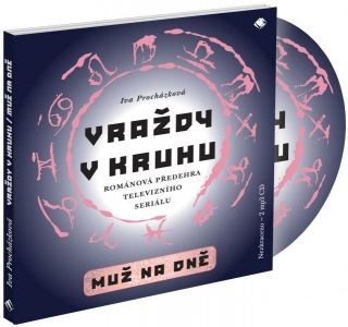 CD VRAŽDY V KRUHU/MUŽ NA DNĚ     ČTE JAN ŠŤASTNÝ