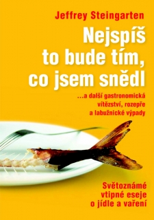 NEJSPÍŠ TO BUDE TÍM,CO JSEM SNĚDL