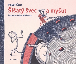 ŠIŠATÝ ŠVEC A MYŠUT