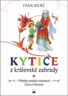 KYTICE Z KRÁLOVSKÉ ZAHRADY