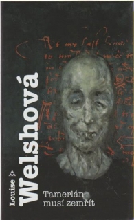 TAMERLÁN MUSÍ ZEMŘÍT
