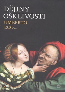 DĚJINY OŠKLIVOSTI