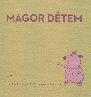 MAGOR DĚTEM