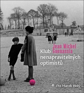 CD KLUB NENAPRAVITELNÝCH OPTIMISTŮ