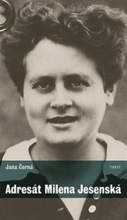 ADRESÁT MILENA JESENSKÁ