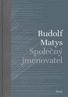SPOLEČNÝ JMENOVATEL