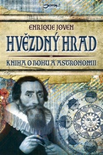 HVĚZDNÝ HRAD    KNIHA O BOHU A ASTRONOMII