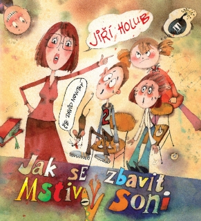 CD JAK SE ZBAVIT MSTIVÝ SONI