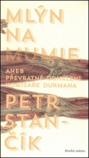 MLÝN NA MUMIE