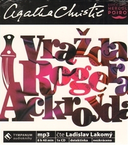 CD VRAŽDA ROGERA ACKROYDA  ČTE LADISLAV LAKOMÝ