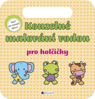 KOUZELNÉ MALOVÁNÍ VODOU-PRO HOLČIČKY