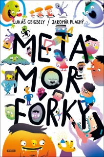 METAMORFÓRKY