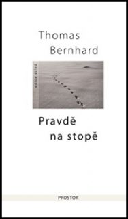 PRAVDĚ NA STOPĚ