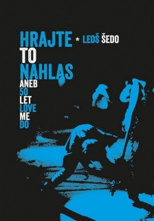 HRAJTE TO NAHLAS (50 LET LOVE ME DO)