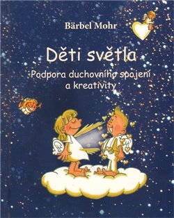 DĚTI SVĚTLA    KNIHA