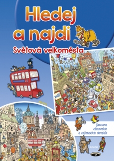 HLEDEJ A NAJDI-SVĚTOVÁ VELKOMĚSTA
