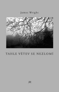 TAHLE VĚTEV SE NEZLOMÍ