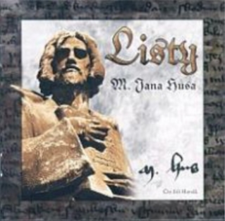 CD LISTY M. JANA HUSA    ČTE JIŘÍ HANÁK