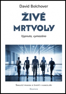 ŽIVÉ MRTVOLY