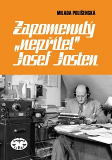 ZAPOMENUTÝNEPŘÍTELJOSEF JOSTEN