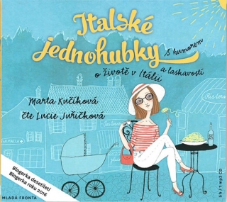 CD ITALSKÉ JEDNOHUBKY-CDMP3 (ČTE LUCIE JUŘIČKOVÁ)