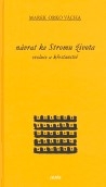 NÁVRAT KE STROMU ŽIVOTA EVOLUCE A KŘESŤANSTVÍ