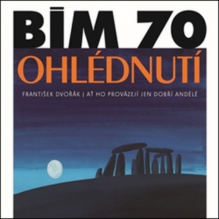 BÍM 70. OHLÉDNUTÍ