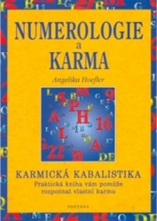 NUMEROLOGIE A KARMA       KARMICKÁ KABALISTIKA